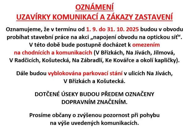 Oznámení - uzavírky komunikací