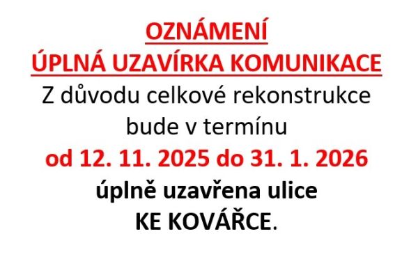 Uzavírka Ke Kovářce